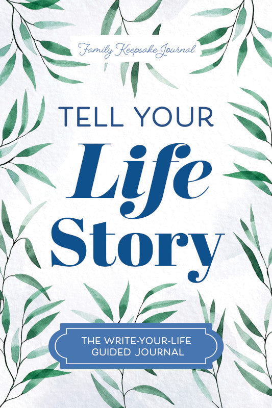 Tell Your Life Story