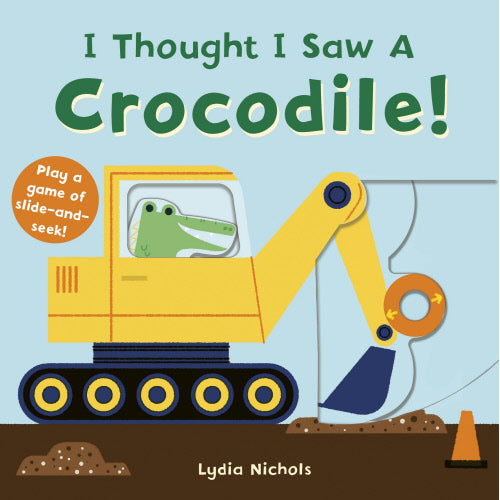 I Thought I Saw A Crocodile Book