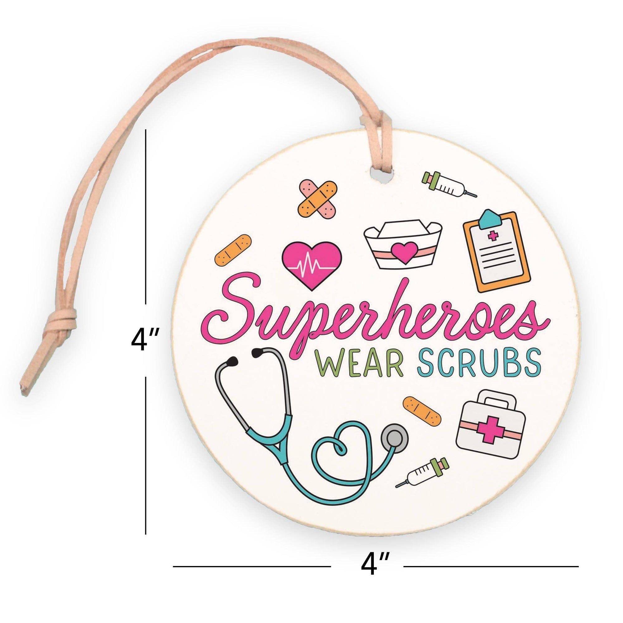 4" Round Ornament Superheroes Wear Scrubs