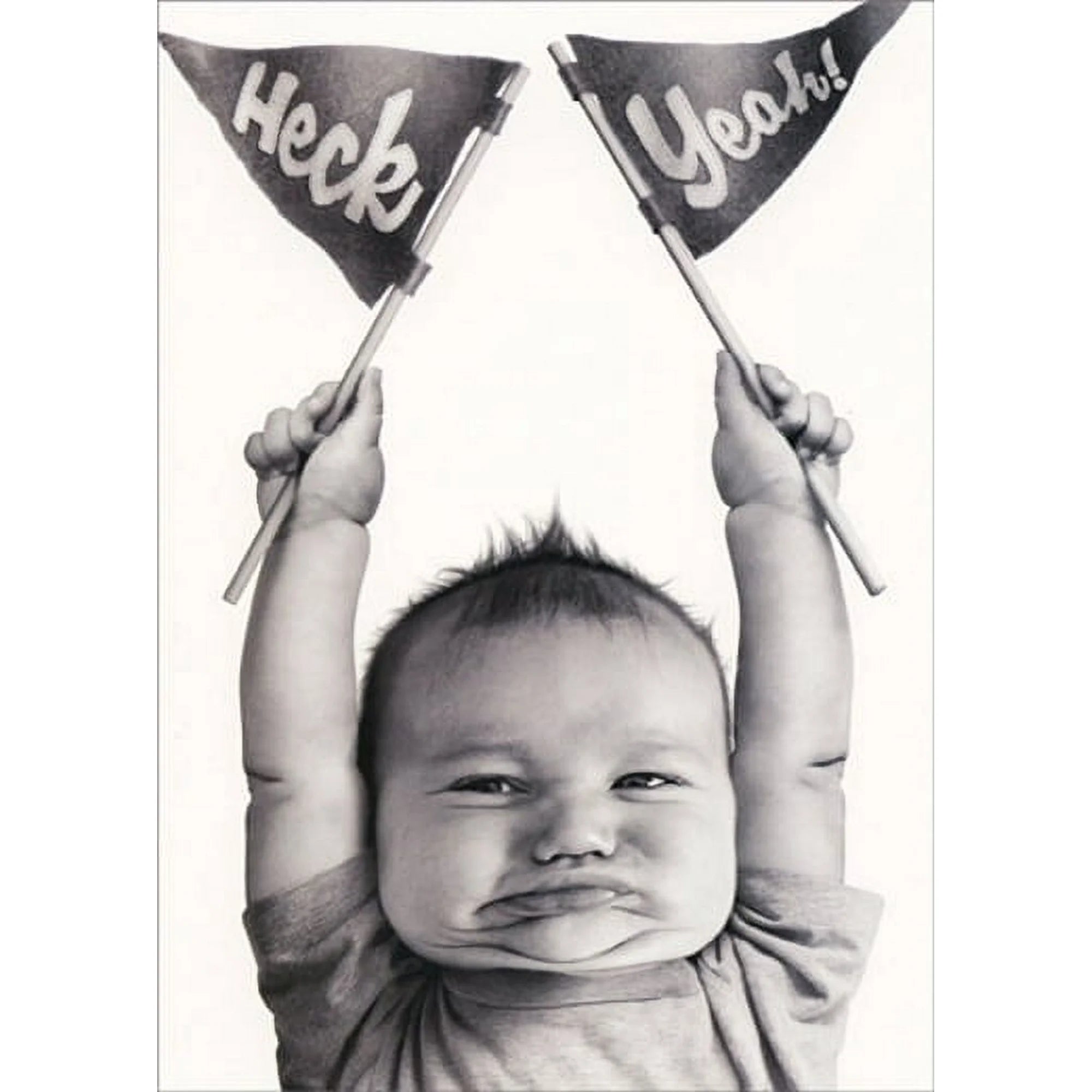 Greeting Card Baby Heck Yeah