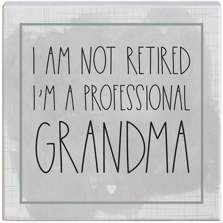 Retired Professional Grandma