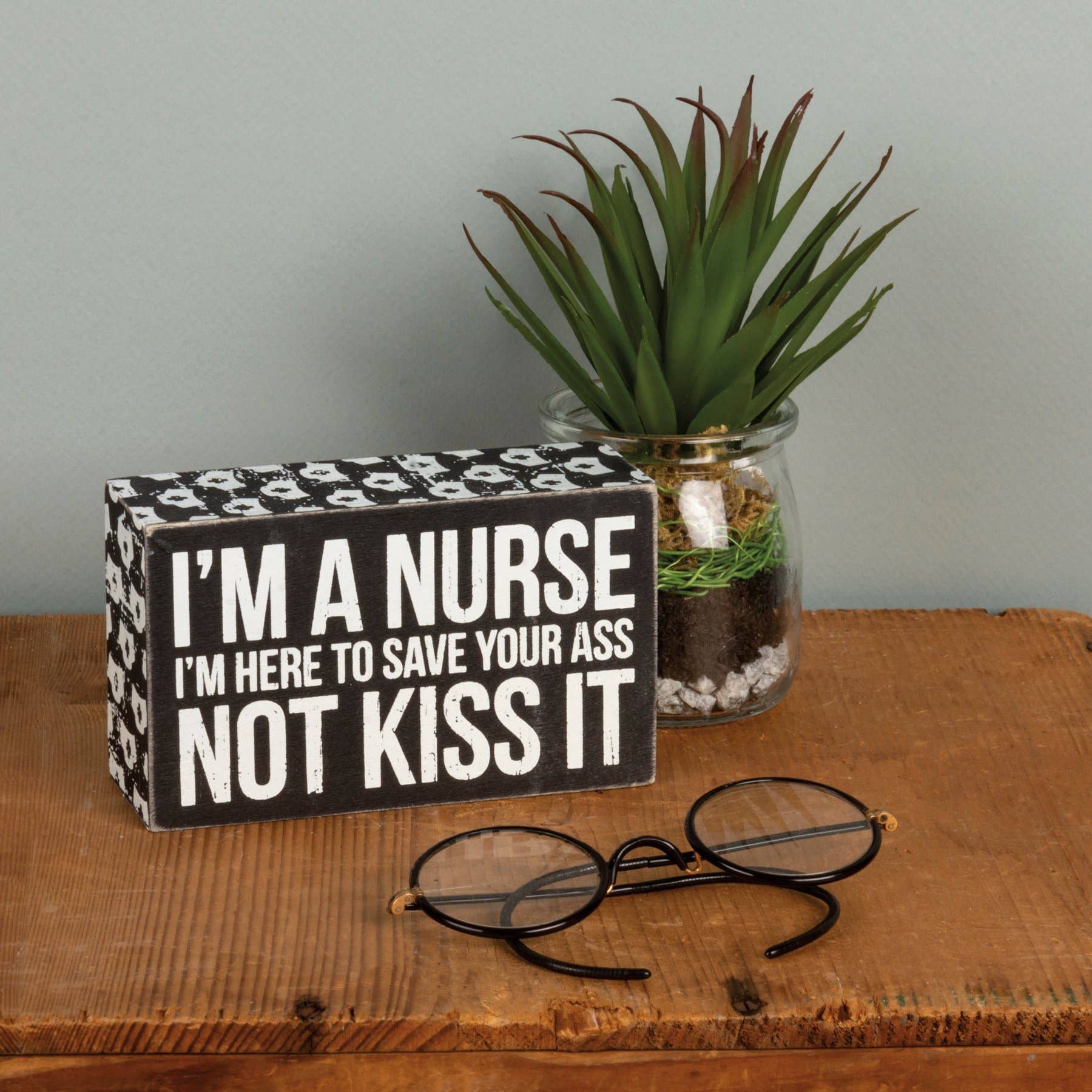 I'm A Nurse Box Sign