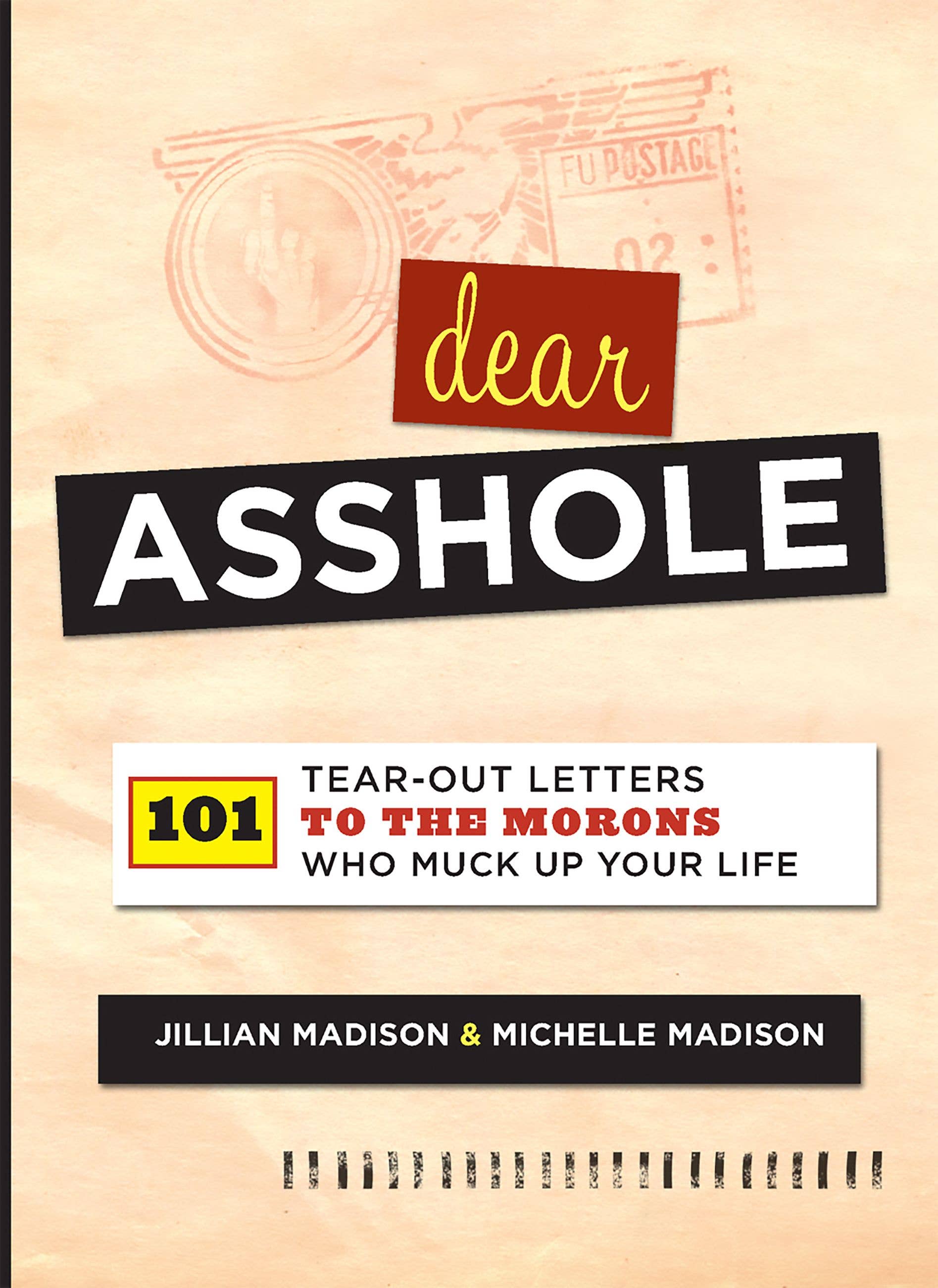 Dear Asshole Tear-Out Letters