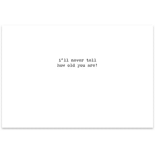 How Old Greeting Card - Age