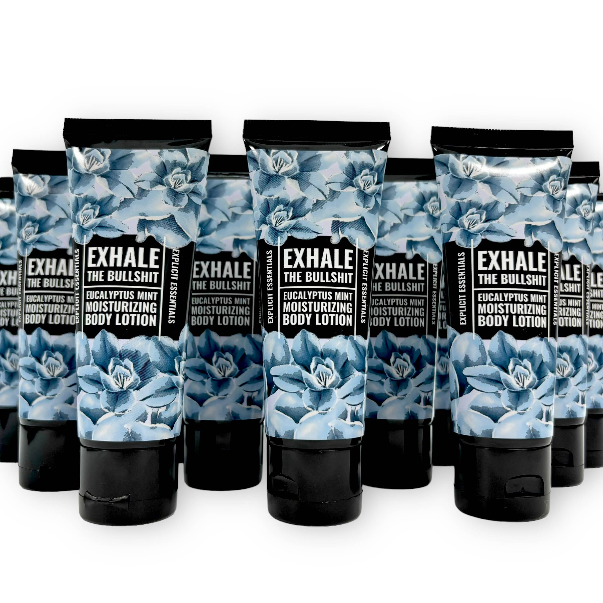 Exhale The Bullshit - 2oz Mini Lotion