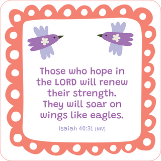 Bible Verses Lunch Box Notes card showing Isaiah 40:31 NIV — "Those who hope in the LORD will renew their strength. They will soar on wings like eagles." with purple birds on coral scalloped border