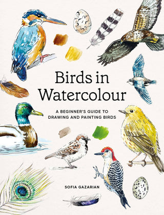Birds in Watercolour by Sofia Gazarian — a drawing and painting guide for bird lovers and nature journalers, published by Chronicle Books
