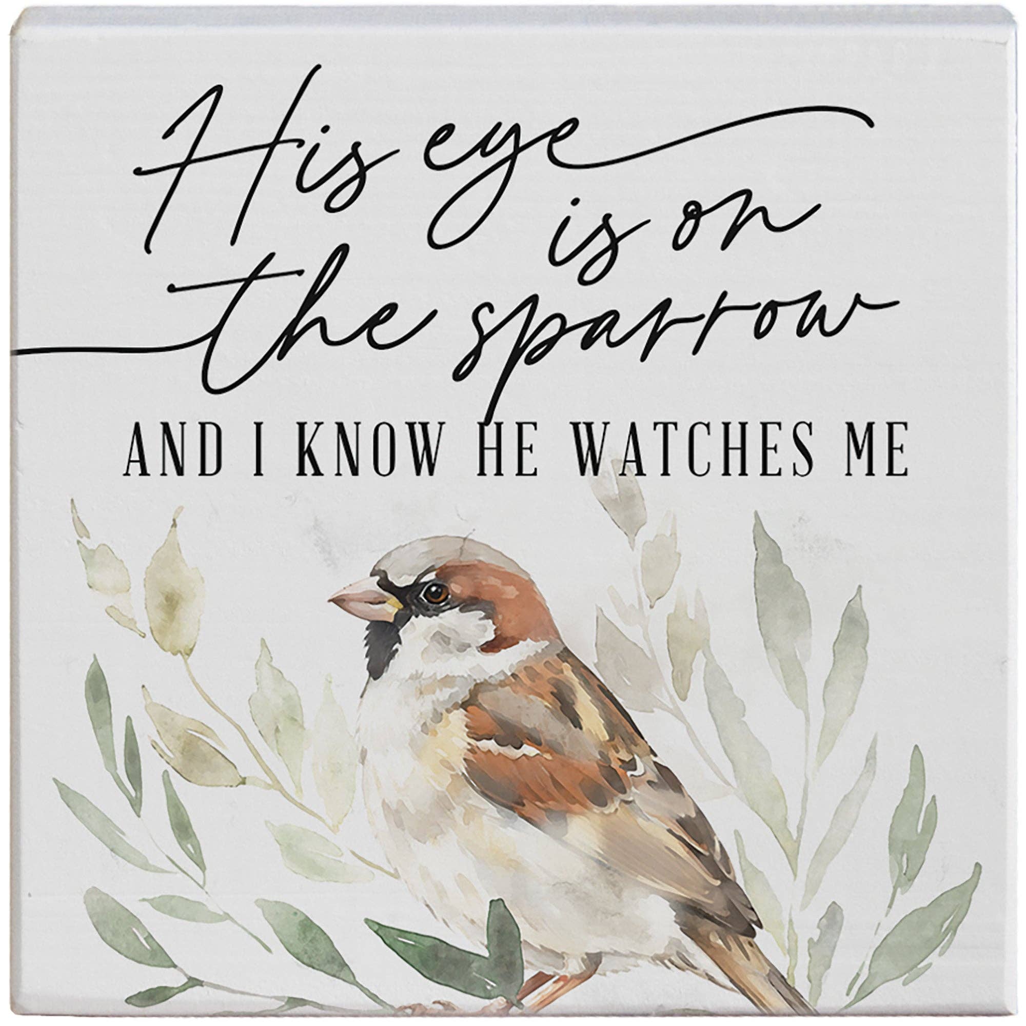 Eye On The Sparrow Small Sign