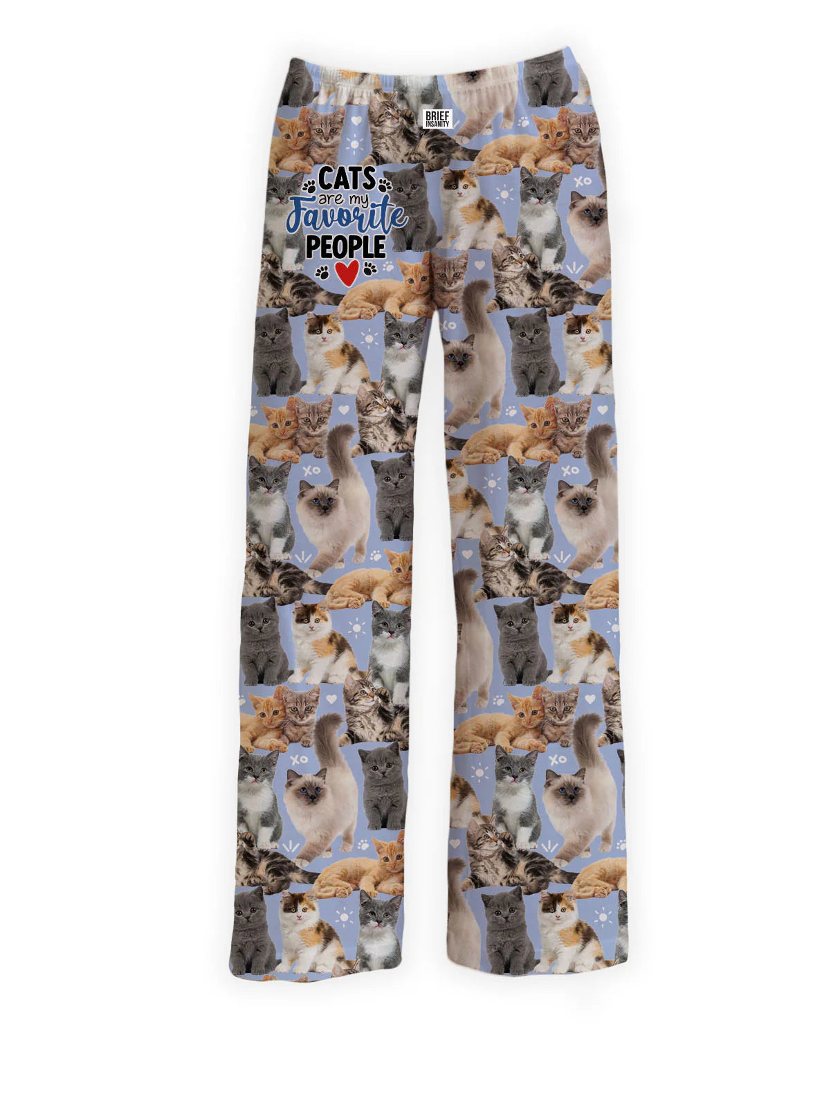 Cats Are My Favorite People Lounge Pants – Cat Lover Pajama Pants | Brief Insanity