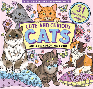 Cute and Curious Cats Artist's Coloring Book by Peter Pauper Press — pink cover featuring 5 illustrated cats including a fluffy Maine Coon, orange tabby, gray cat, and calico kitten with flowers and butterflies, 31 stress-relieving designs
