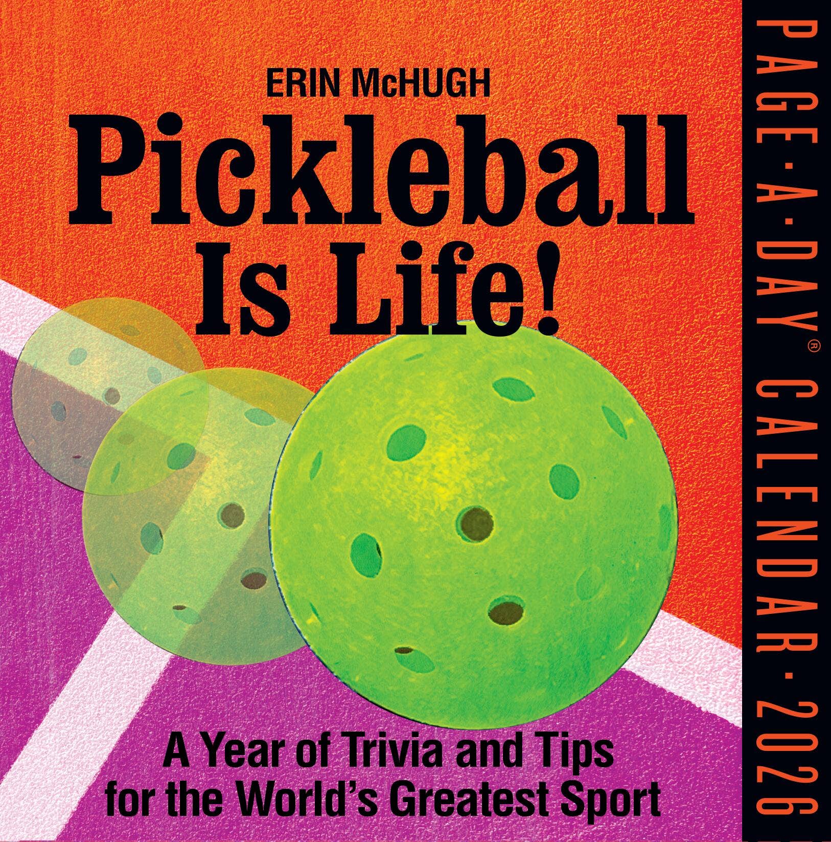 Pickleball Is Life! Page-A-Day® Calendar 2026