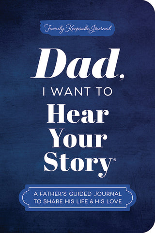 Dad, I Want to Hear Your Story guided journal by Sourcebooks — a heartfelt Father's Day or birthday gift for dad with 300+ prompts to capture his memories and legacy

