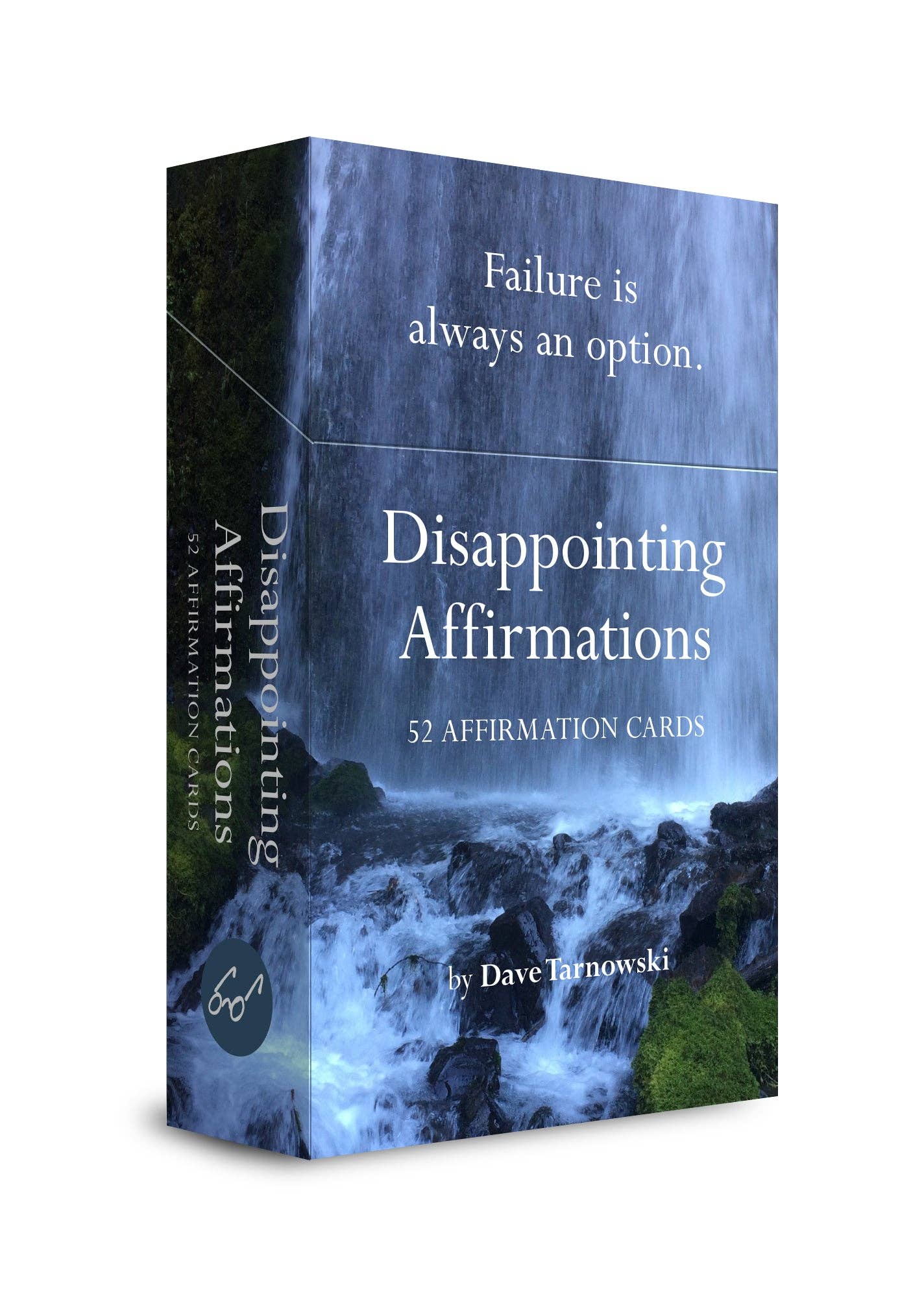 Disappointing Affirmations Deck by Dave Tarnowski — a hilariously realistic affirmation card deck from the creator of the @DisappointingAffirmations Instagram account
