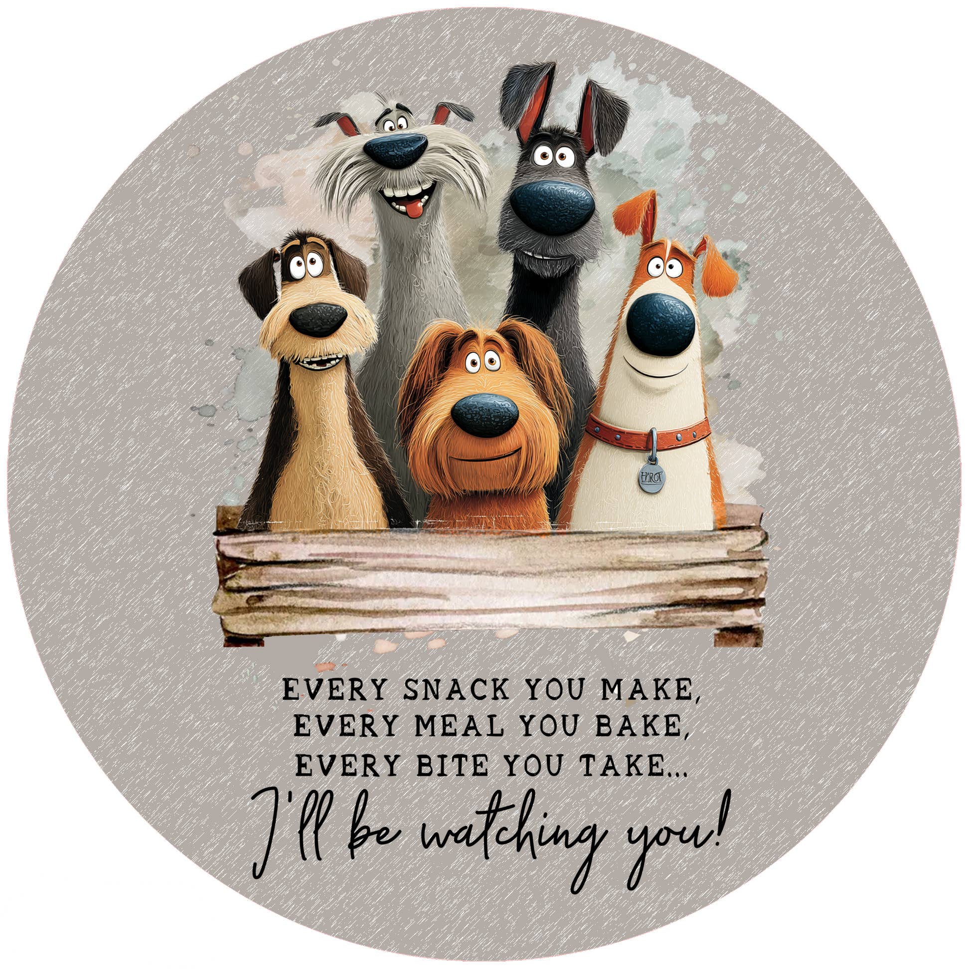 "Dog Snacks" Silicone Jar Opener by Andréas — round flexible silicone disc featuring five cartoon dogs peering over a wooden fence with the humorous text "Every snack you make, every meal you bake, every bite you take… I'll be watching you!"