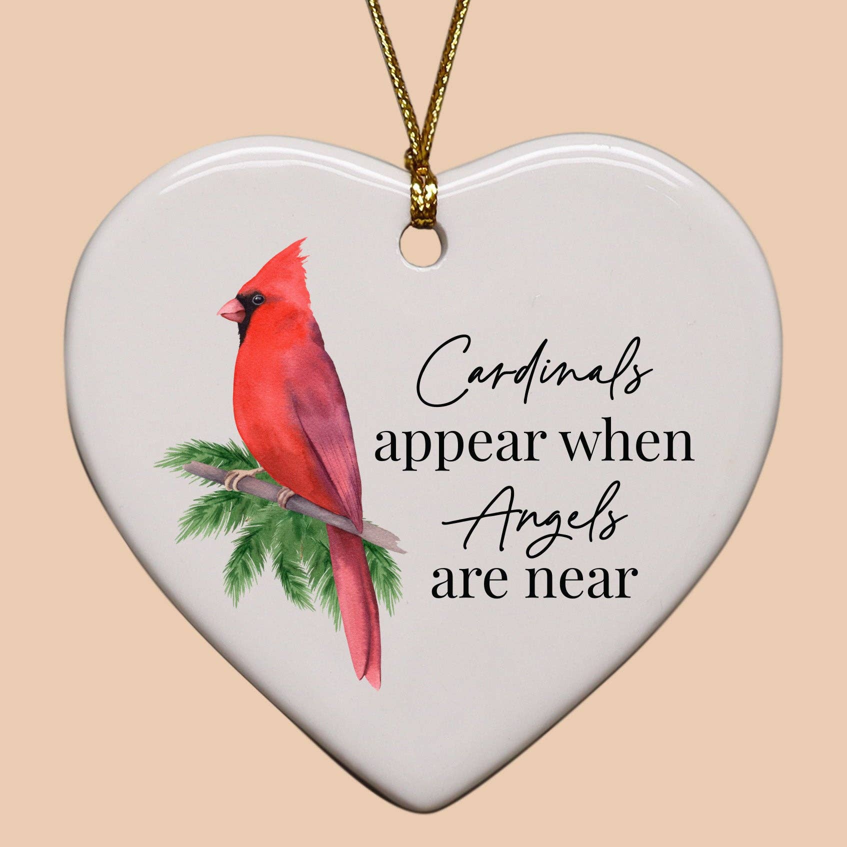 Cardinals Appear When Angels Are Near - Sympathy Ornament