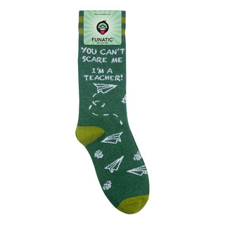 You Can't Scare Me I'm A Teacher | Funny Socks | Green Socks