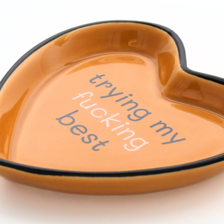Heart Trinket Tray Trying My F*cking Best