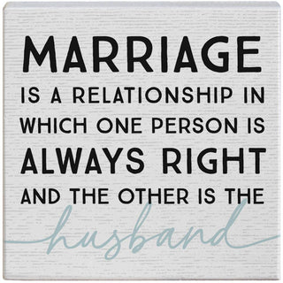 "Always Right" Husband Small Talk Square Sign by Sincere Surroundings
