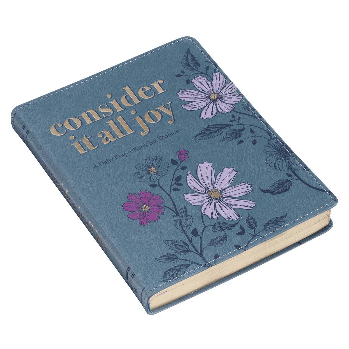Consider it All Joy: A Daily Prayer Book for Women