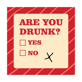 Funny red square magnet that asks Are you drunk with Yes and No checkboxes and a check mark humorously placed outside both boxes.