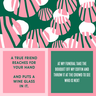 Funny double-sided cocktail napkins with true friend wine glass and funeral bouquet sayings by Drinks on Me.