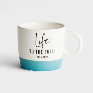 Life to the Full! Ceramic Mug