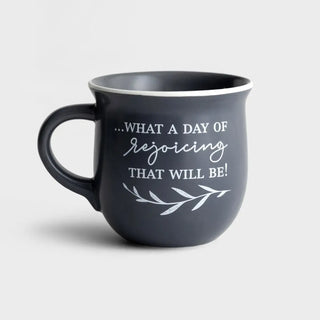 A Day of Rejoicing Ceramic Mug