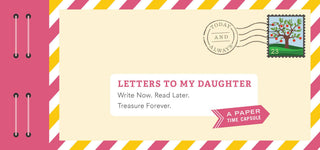 Letters to My Daughter keepsake book featuring 12 prompted letters and sealing stickers for creating a personalized memory gift