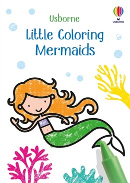 Little Coloring Book: Mermaids by Jenny Brown  — a kids mermaid coloring book with 30+ bold simple outlines for young children to color
