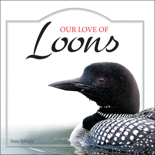 Our Love of Loons Hardcover Book