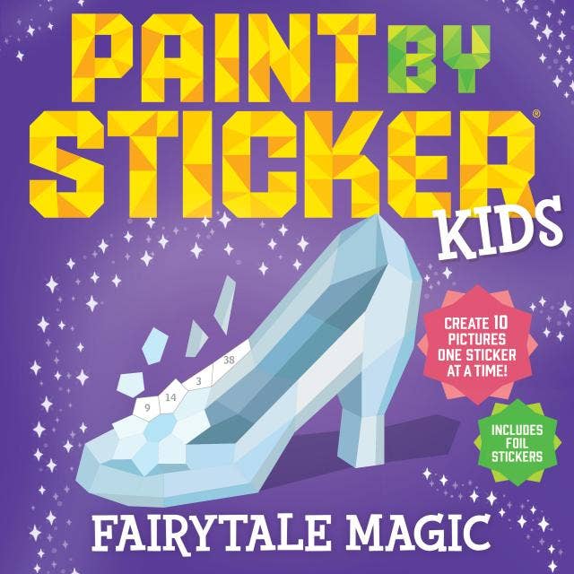 Paint by Sticker Kids Fairytale Magic activity book featuring princess-inspired sticker art and foil sticker scenes