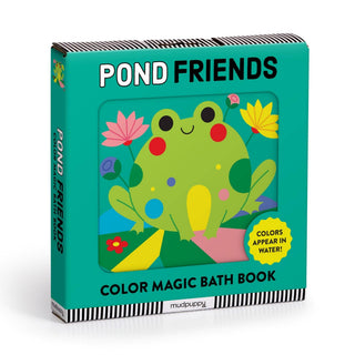 Pond Friends Color Magic Bath Book by Clementine Derodit — a color-changing baby bath book with 6 pages that reveal hidden pond friends when wet, 6x6 inches, newborn and up

