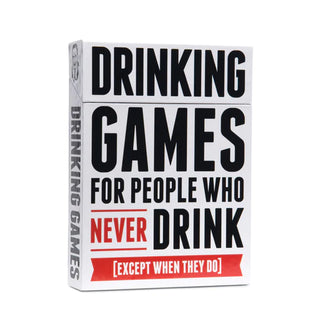 Drinking Games for People who Never Drink
