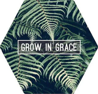 Hexagon Magnet "Grow With Grace"