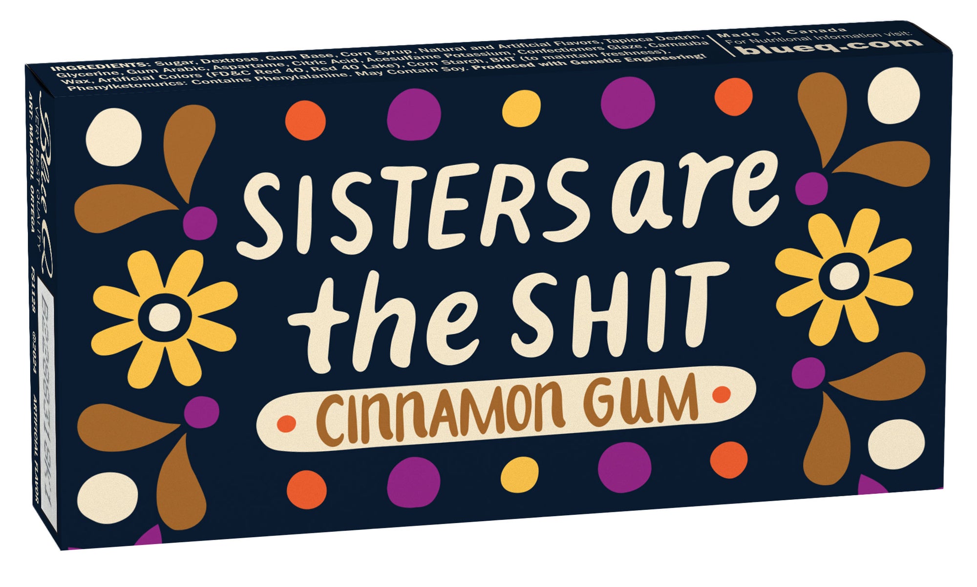 Sisters Are The Shit Gum