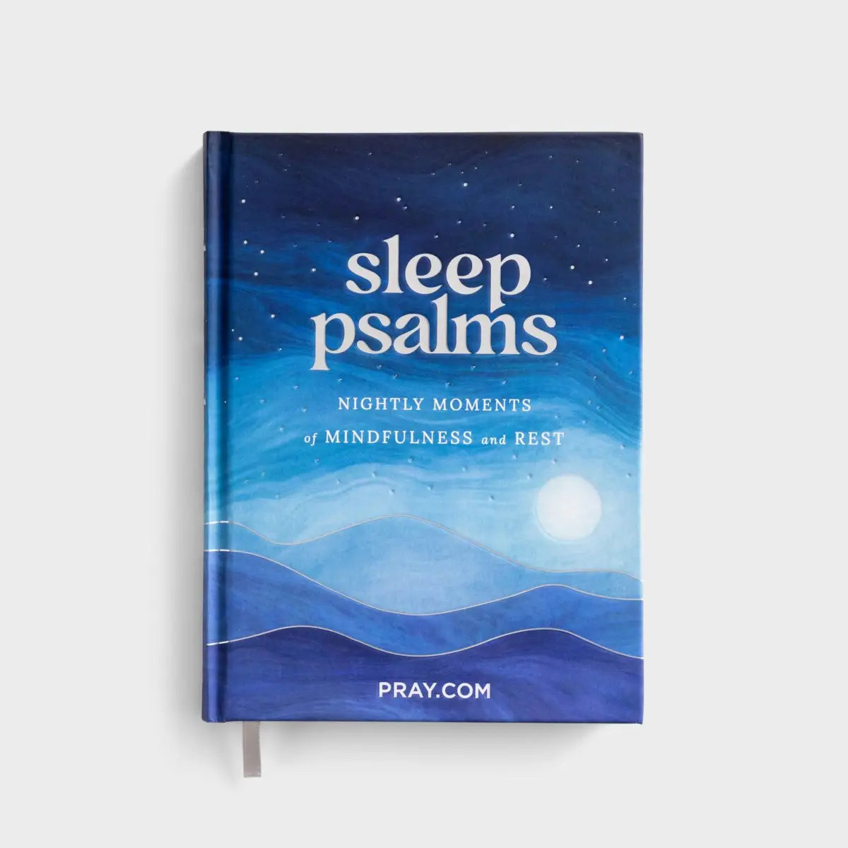 Sleep Psalms Nightly Moments of Mindfulness & Rest Book
