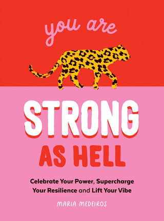 colorful empowering quote book for women titled you are strong as hell