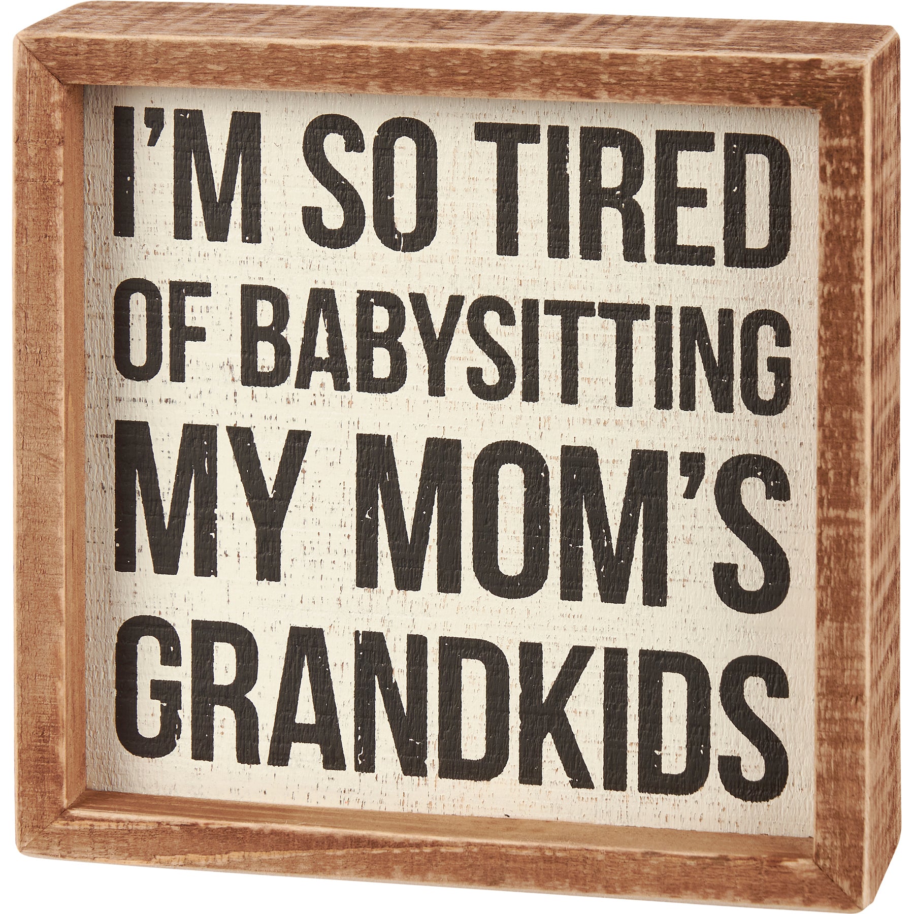 My Mom's Grandkids Sign