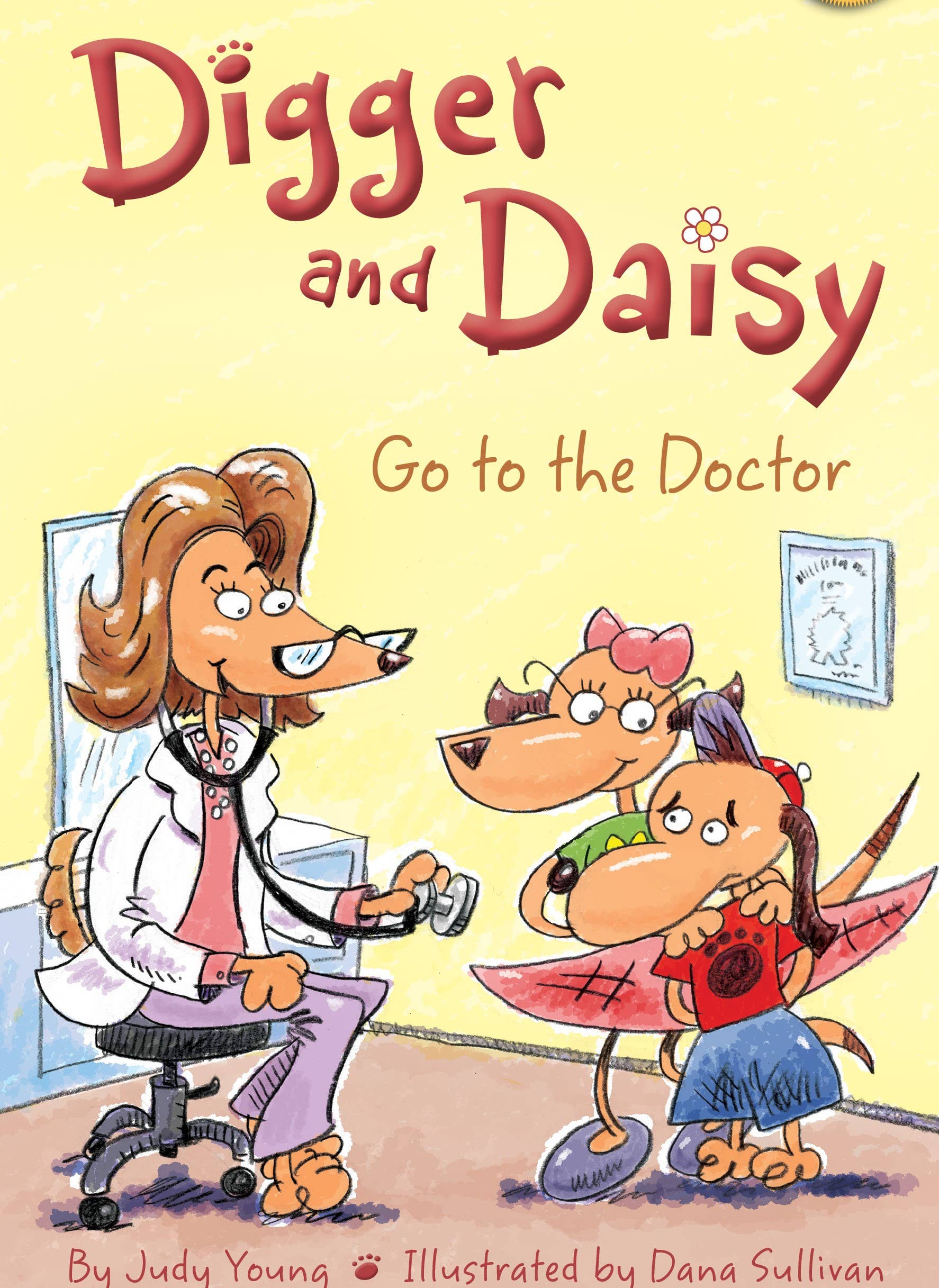 Digger and Daisy Go to the Doctor Book