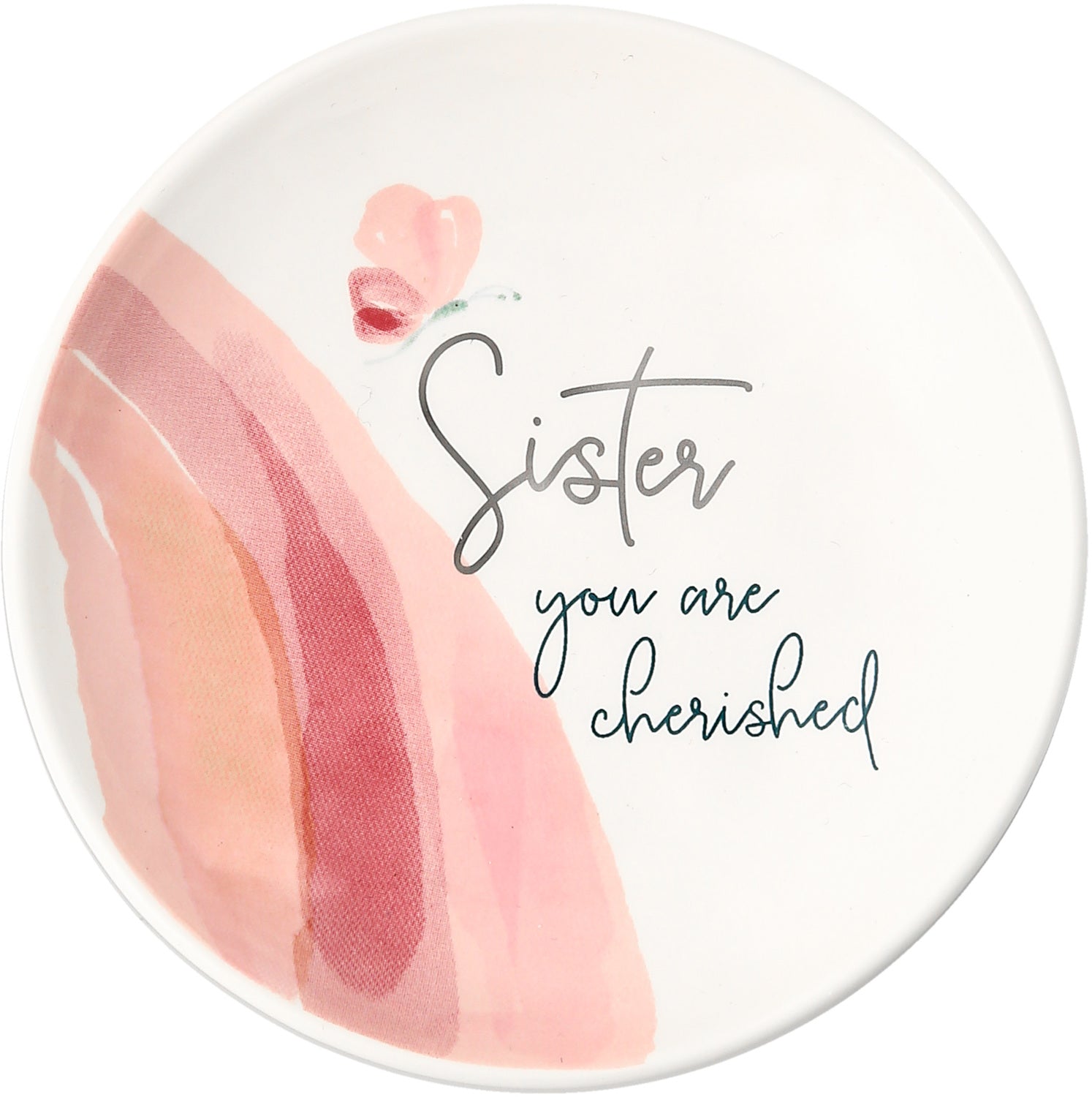 Trinket Dish Sister You Are Cherished