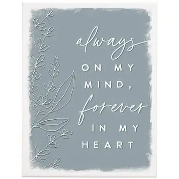 Always on my Mind - Wrapped Canvas