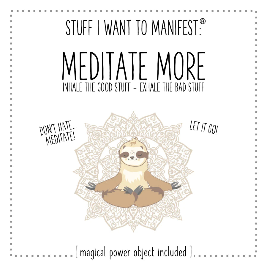 Meditate More Manifest Card