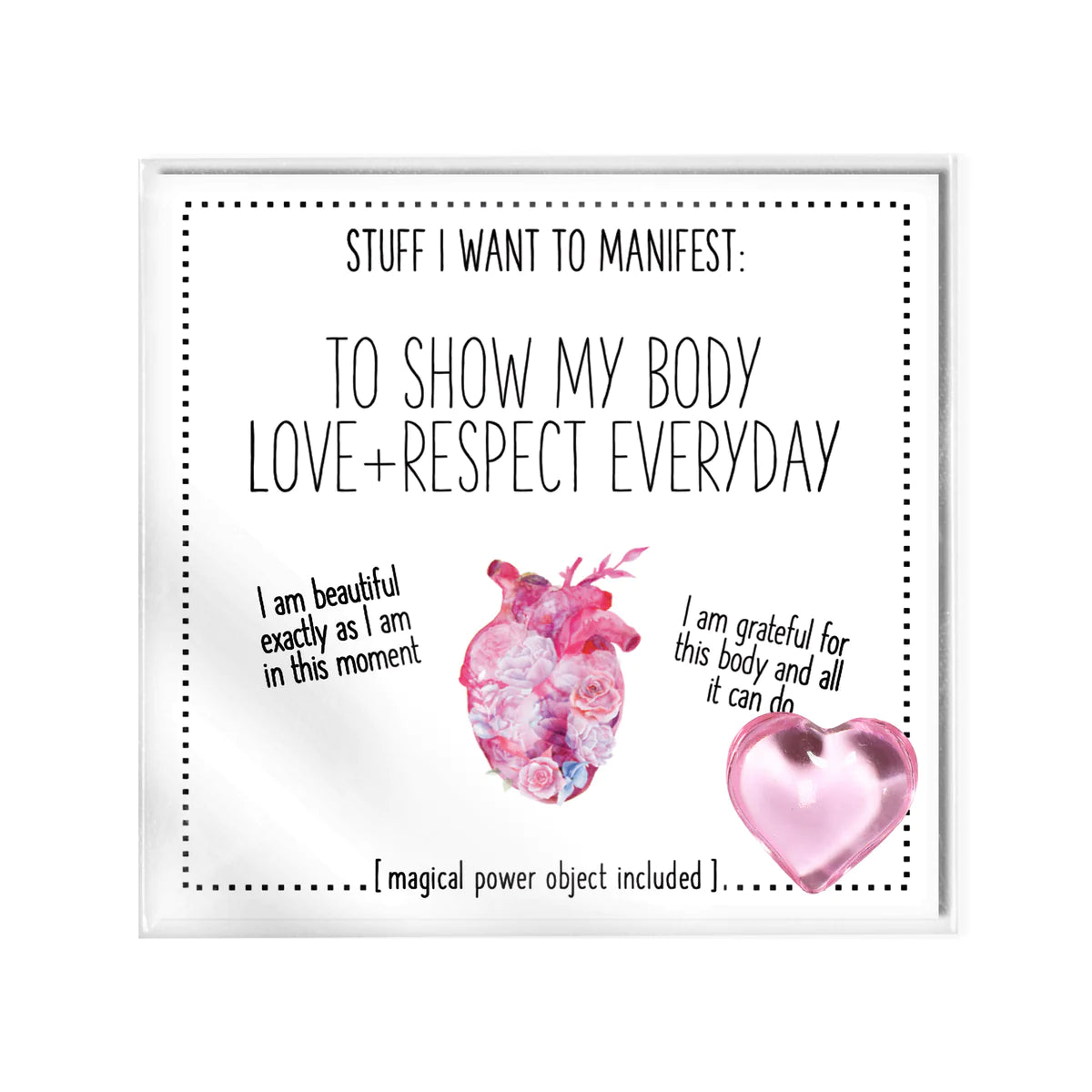 To Show My Body Love and Respect Manifest Card