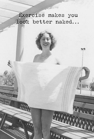 Better Naked Just for Fun Greeting Card