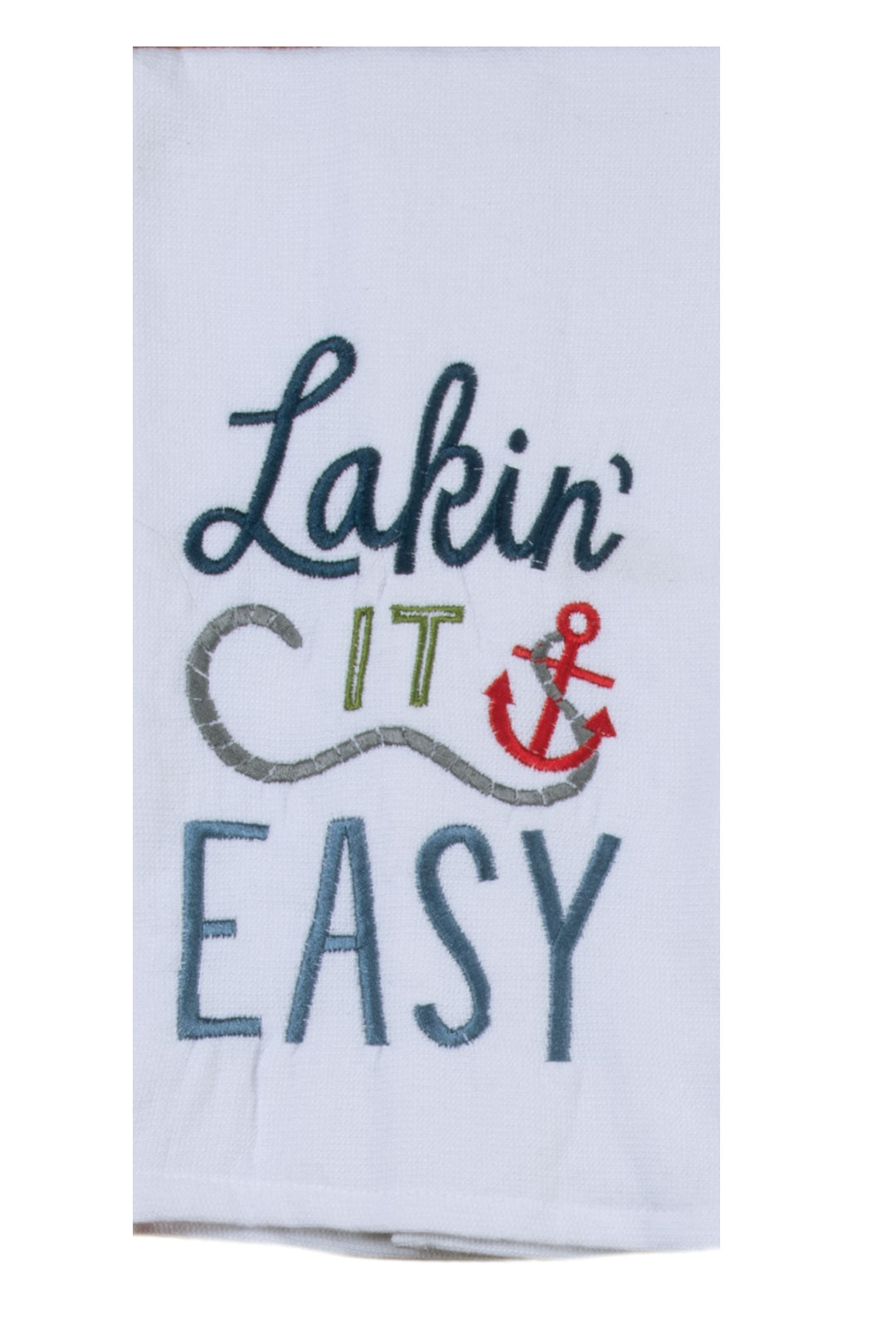 Lakin' It Easy Embroidered Towel