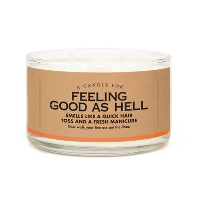 Feeling Good As Hell Candle