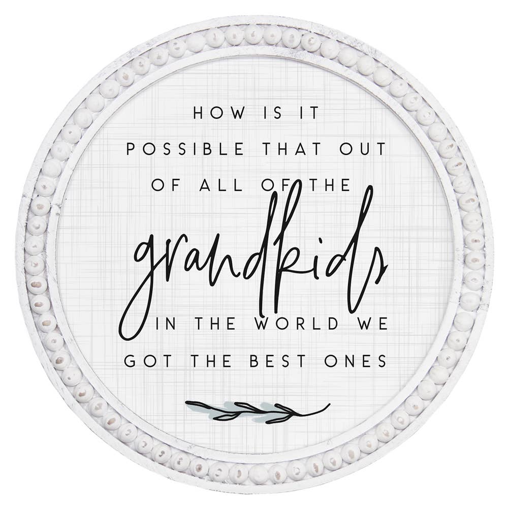 Grandkids Round Sign