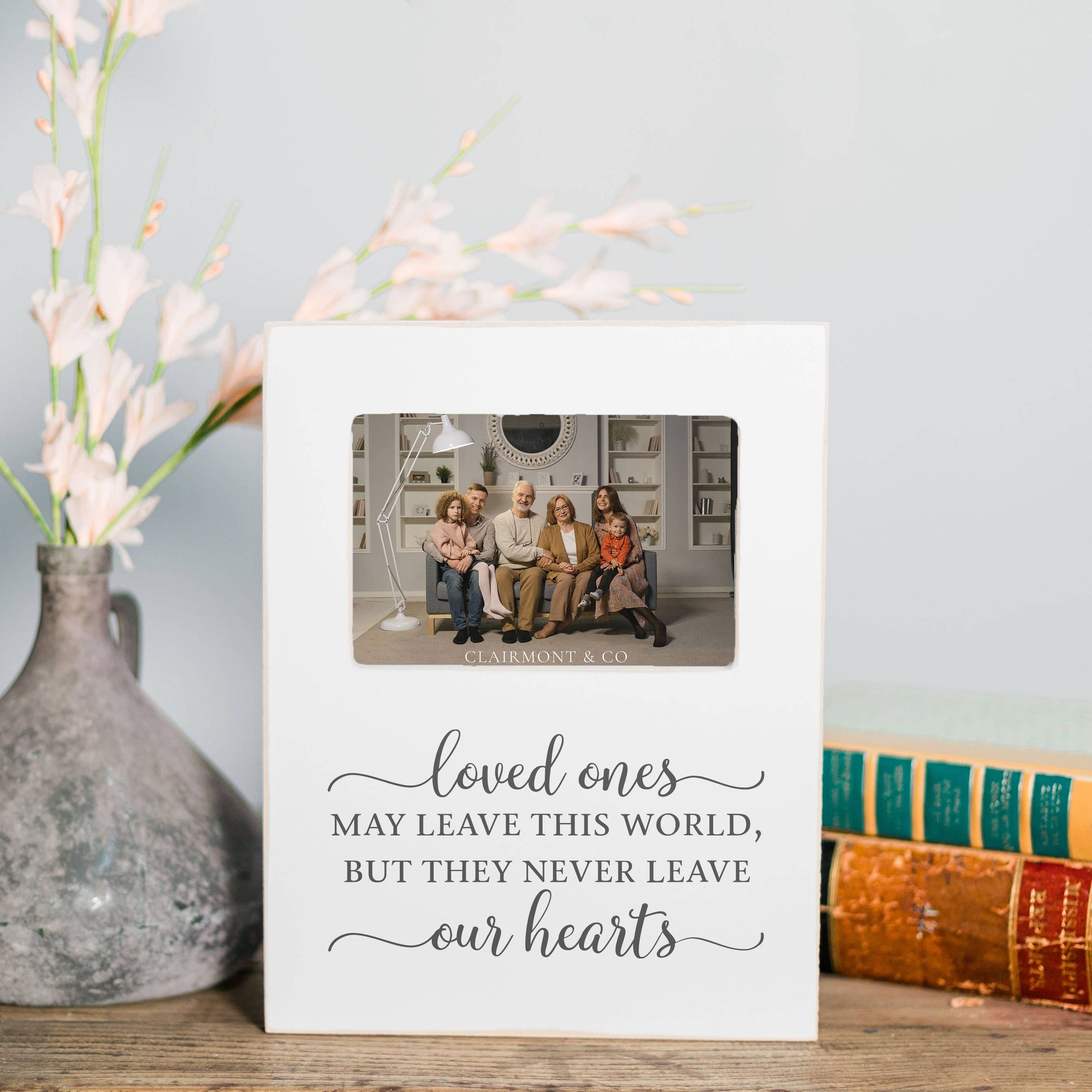 Loved Ones Never Leave Our Hearts Photo Frame